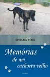 Memórias de um Cachorro Velho  
